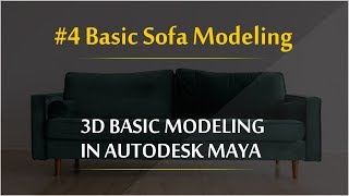 #4 Sofa Basic Model | Autodesk Maya|3d Modeling Tutorials| RS Production #mayamodeling #autodesk