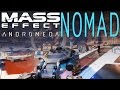 NOMAD UPGRADES PIMP YOUR RIDE IN MASS EFFECT ANDROMEDA