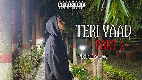 Teri yaad part - 2 official teaser ||. mc slime|| 2k24
