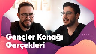 Gençler Konağı Gerçekleri (Soru - Cevap)