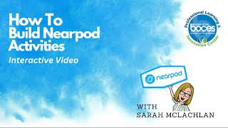 Nearpod: Interactive Video