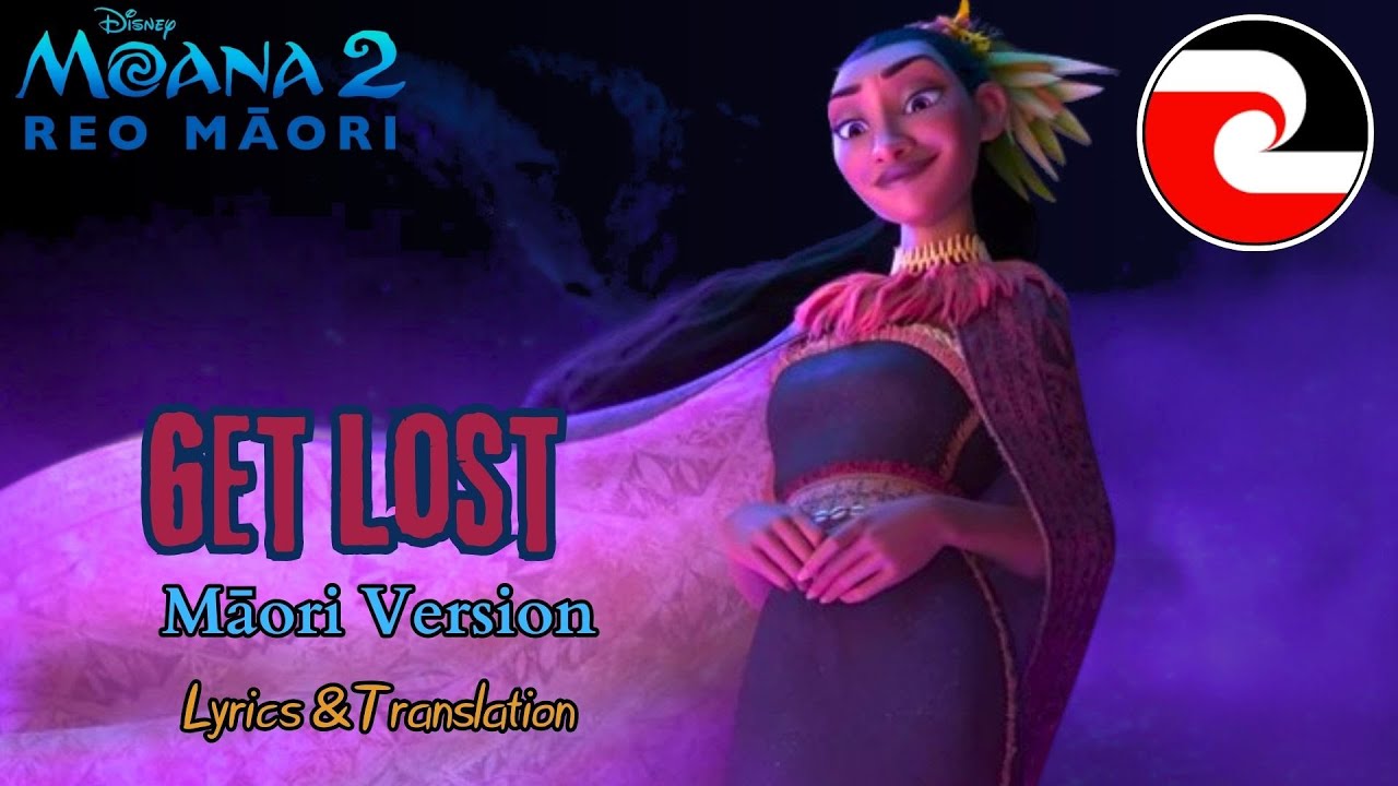 Moana 2 - Get Lost (Māori) {S+T}