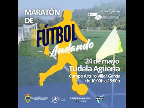 Maratón de Fútbol 𝙰𝚗𝚍𝚊𝚗𝚍𝚘 en el Campo Federativo Arturo Villar García, en Tudela Agüeria.