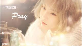 ｜Full Audio｜TAEYEON - Pray｜Butterfly Kiss Concert｜