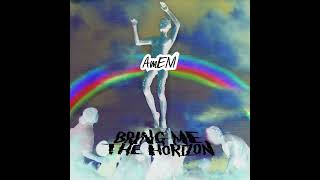 Bring Me The Horizon - AmEN! [Instrumental] HD