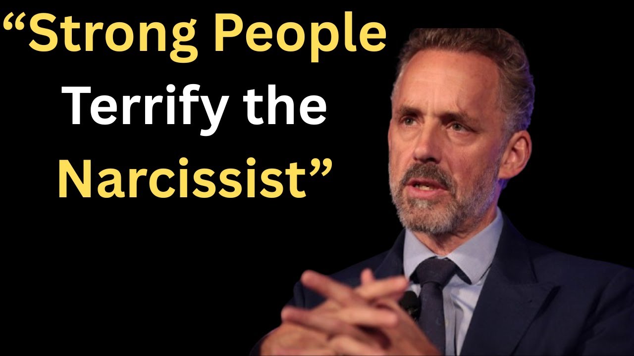 “Why Narcissists Target the Strongest People First | Jordan Peterson Motivation”
