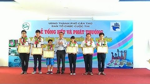 Cuộc thi Sáng tạo thanh thiếu niên và nhi đồng thành phố Cần Thơ Năm học 2015 - 2016