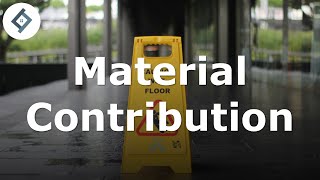 Material Contribution | Law of Tort