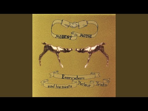 Putar 3 Inch Horses, Two Faced Monsters - Modest Mouse