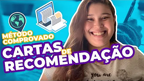 Como funciona As cartas de recomendação?
