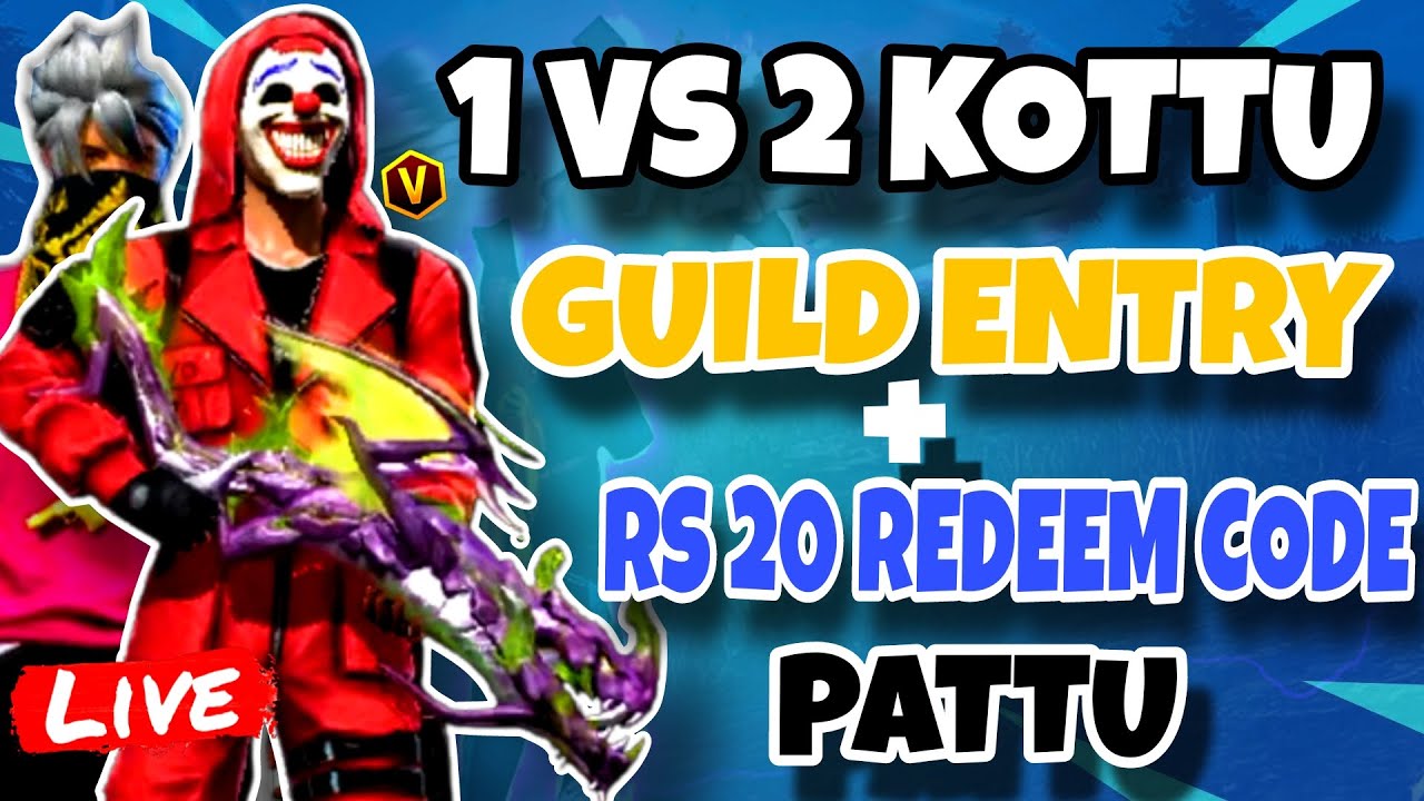 Free Fire Live Telugu - 1 VS 2 Kottu Guild Entry 20 REDEEM Pattu - FF ...