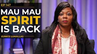 Kenyans Must Fight for Sovereignty | Mau Mau Spirit Is Back – Eunice Lumallas