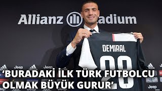 Merih Demiral Juventusta Olduğum Için Çok Mutluyum