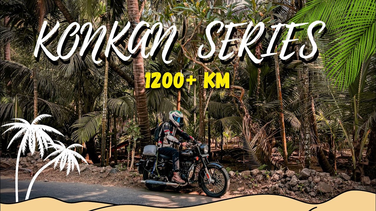 KONKAN MAHARASTRA CINEMATIC TRAILER | 1200+ KM ON BIKE | 4K