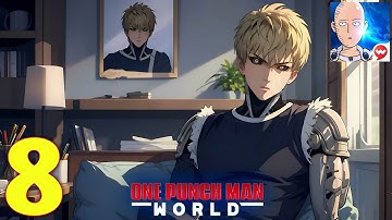 One Punch Man World Mobile Gameplay Walkthrough Part 7 (ios, Android)