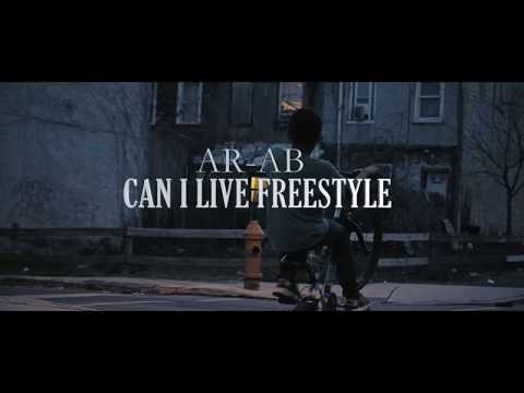 AR-AB - CAN i LIVE FREESTYLE