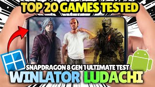 20 Games Tested on Winlator bionic ludachi | Snapdragon 8 Gen 1 | Ultimate PC Emulation on Android