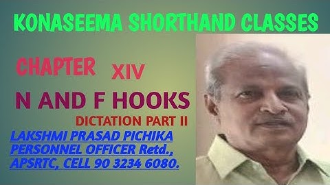 162. ENGLISH SHORTHAND - ( DICTATION PART II ON N AND F HOOKS) BY LAKSHMI PRASAD PICHIKA.