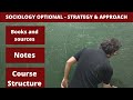 Sociology optional  strategy  approach  queries and doubts sociologyupsc sociologynet