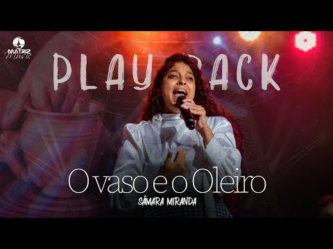 Sâmara Miranda - O barco e o pregador (Playback com letra)