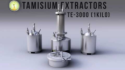 Tamisium Extractors Extractor Extraction Videos