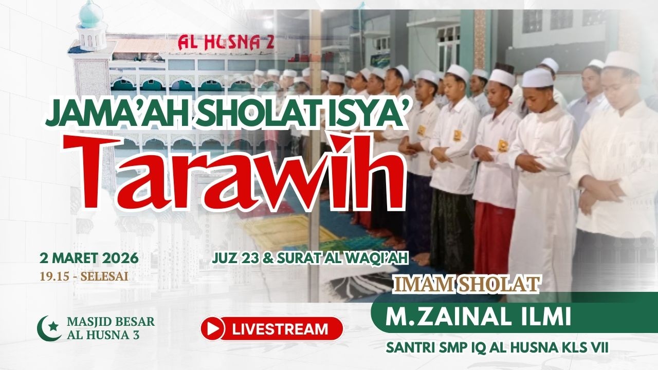 [LIVE] JAMA'AH SHOLAT TARAWIH JUZ 23 //, ALHUSNA INTERNASIONAL 3 MAYONG