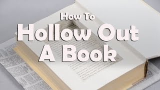How To Hollow Out A Book