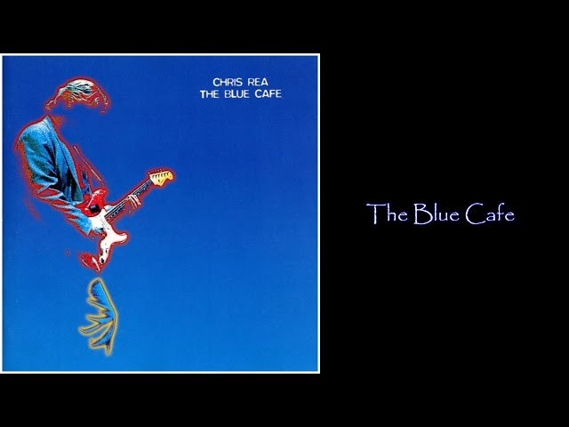 洋楽 Chris Rea The Blue Cafe AMCE-2520 LTUwNDQuanBlZw.jpeg