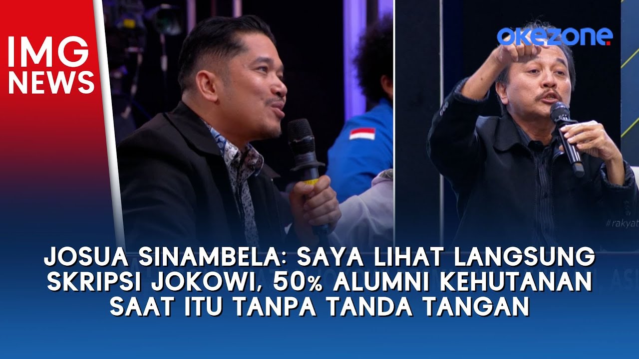 Josua Sinambela: Saya Lihat Langsung Skripsi Jokowi 50% Alumni Kehutanan Saat Itu Tanpa Tanda Tangan