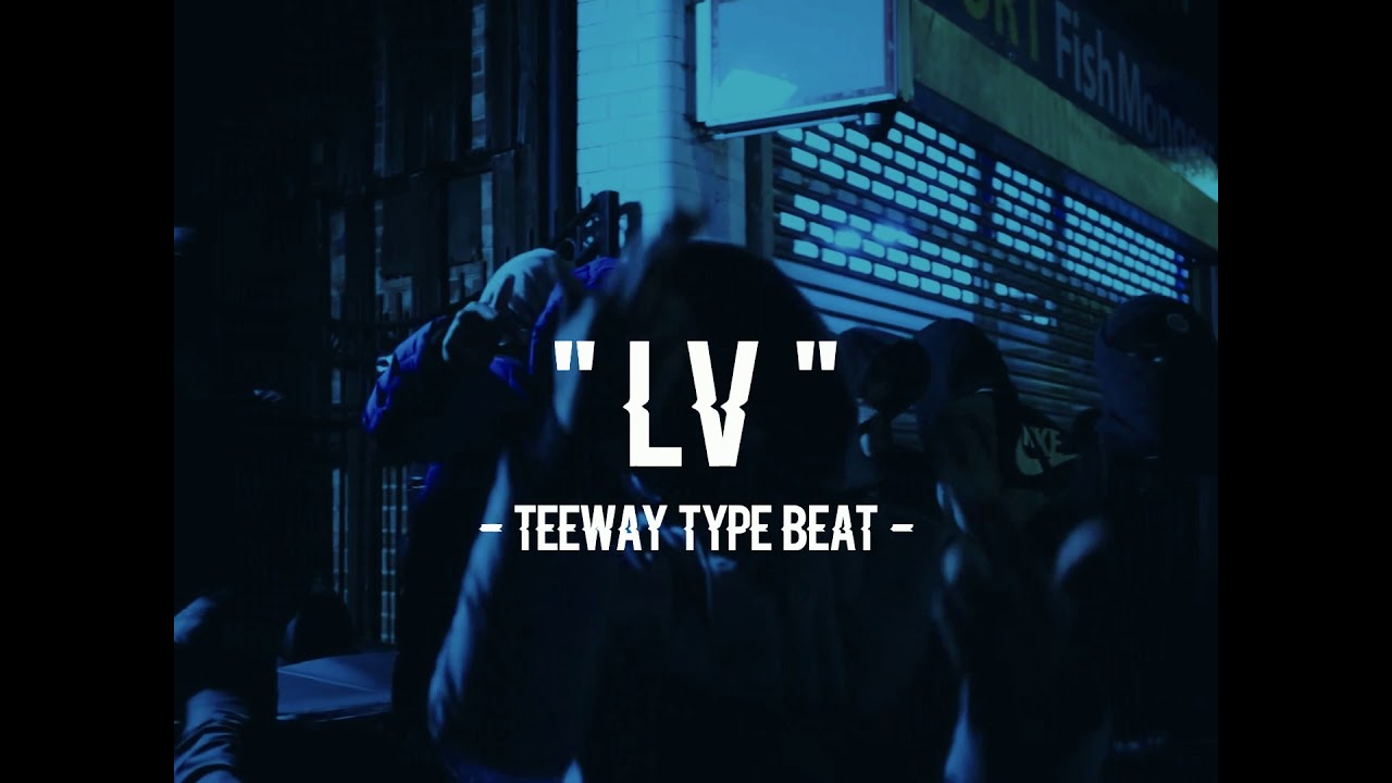 Watch UK Drill Type Beat Free - "LV" - Teeway Type Beat 2021 on YouTube Watch UK Drill Type Beat Free - "LV" - Teeway Type Beat 2021 on YouTube