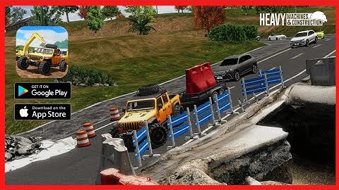 Heavy Machines & Construction Gameplay 「Android, iOS」