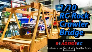 How to Build a RC 1/10 Scale Rock Crawler Bridge