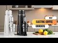 Best Electric Coffee Grinders 2025 – Grind Like a Pro!