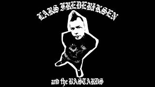 Lars Frederiksen &amp; The Bastards &quot;For You&quot;