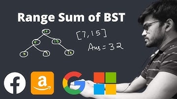 Range sum of BST | Amazon Interview Question | Leetcode 938