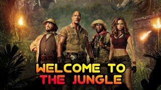 JUMANJI 🎮⛰️ [ WELCOME TO THE JUNGLE ] WITH LYRICS