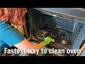 The FASTEST EASIEST way to CLEAN AN OVEN!