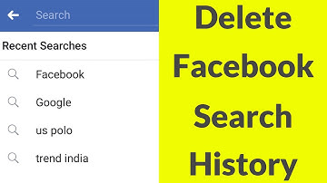 How To Delete Search History On Your Facebook App For Android Mobile & Ios