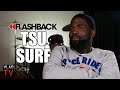 Vlad Reacts to Tsu Surf Saying VladTV Gets People Indicted (Flashback)