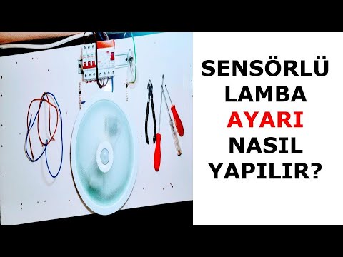 Sensorlu Lamba Ayari Nasil Yapilir Sensorlulamba Elektriktesisati Youtube