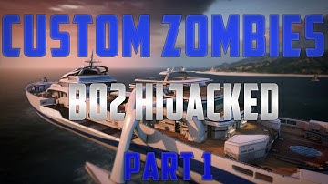 Custom Zombies: Hijacked part 1 "BO2 MULTIPLAYER MAP"