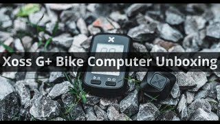 Xoss G  Bike Computer Unboxing   Speed/Cadence Sensor And Heart Rate Monitor