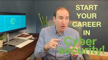 How to Start A Career In Cybersecurity