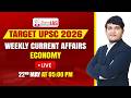 Economy Weekly Current Affair For 11th - 17th May I UPSC CSE 2026 I Legacy IAS Academy