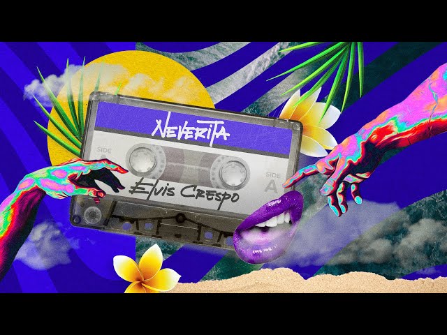 Elvis Crespo | Neverita (Lyric Video)
