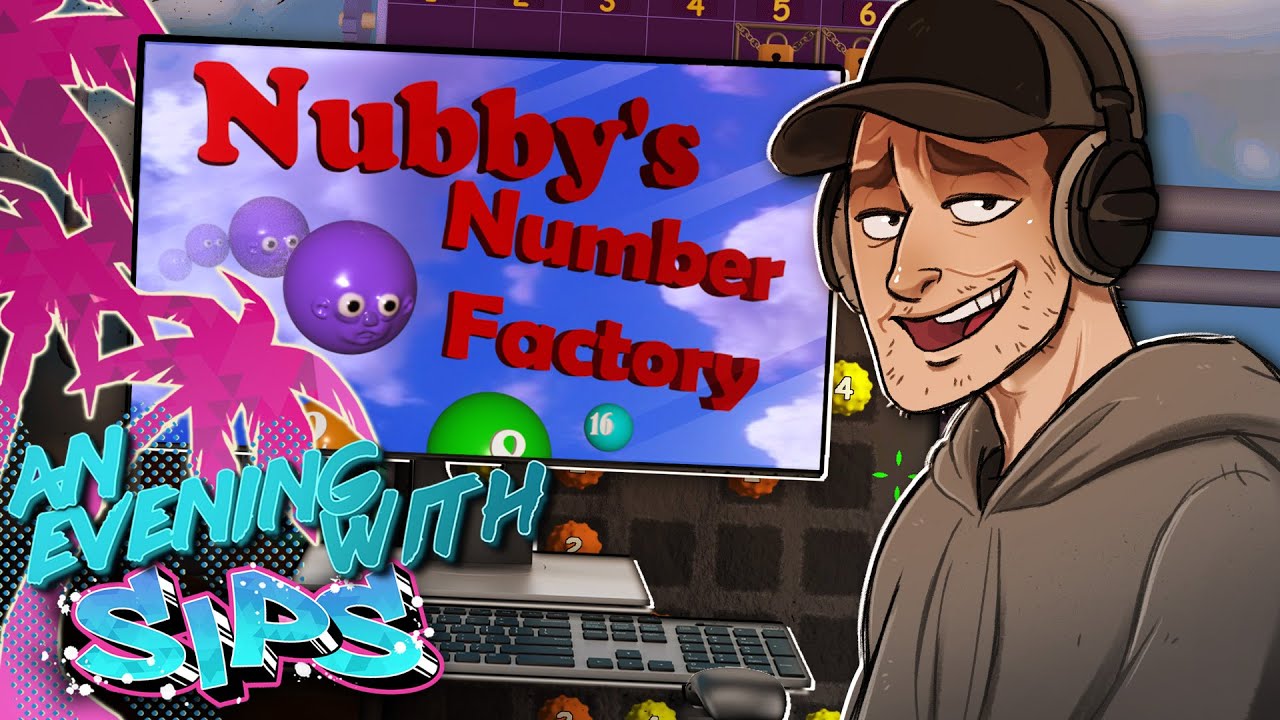 Nubby's Number Factory - An Evening With Sips