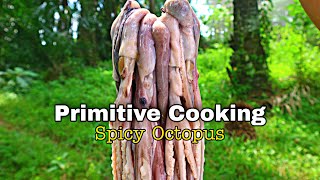 WAWWW SPICY OCTOPUS - PRIMITIVE COOKING