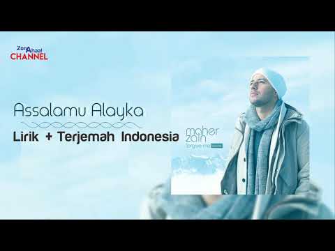 Maher Zain Assalamu Alayka Lirik + Terjemahan Indonesia YouTube
