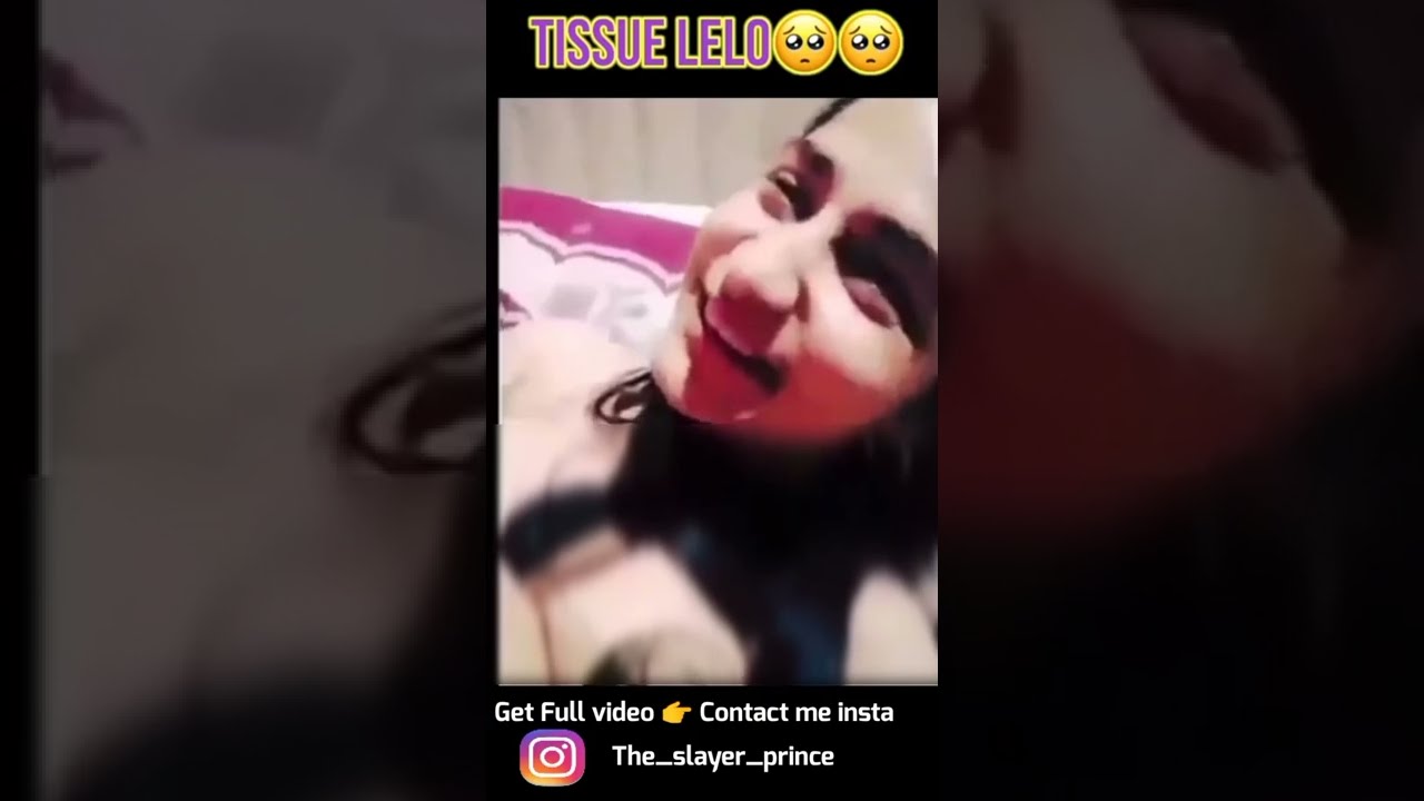 Pagal tissue lelo yaar viral video