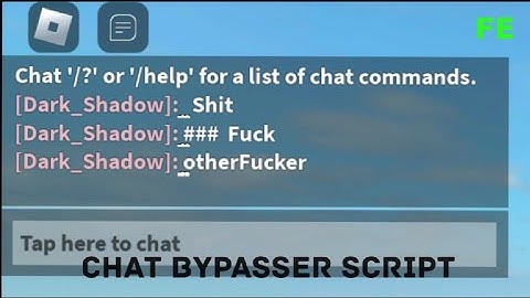 FE Chat Bypasser Script
